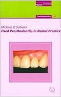 Fixed Prosthodontics in Dental Practice: Prosthodontics 4