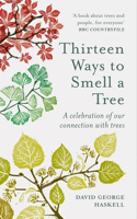 Thirteen Ways to Smell a Tree