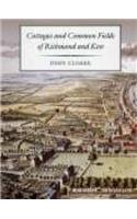 Cottages and Common Fields of Richmond and Kew