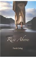 Rise Above