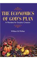 The Economics of God's Plan