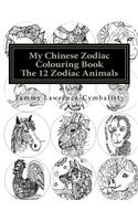 My Chinese Zodiac Colouring Book