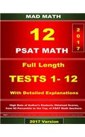 PSAT Math Tests 1-12: (Mad Math Test Preparation)