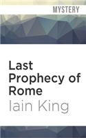 Last Prophecy of Rome
