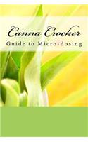 Canna Crocker Guide to Micro-Dosing