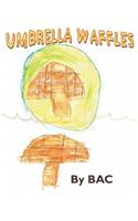 Umbrella Waffles