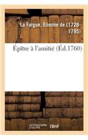 Épître À l'Amitié