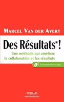 Des Résultats !