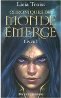 Chroniq Monde Emerge T1 Nihal