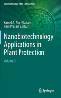 Nanobiotechnology Applications in Plant Protection