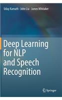 Deep Learning for NLP and Speech Recognition