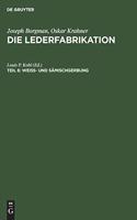 Weiss- Und Sämischgerbung