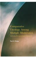 Comparative Theology Among Multiple Modernities