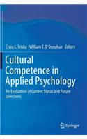 Cultural Competence in Applied Psychology