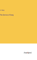 The Service of Song