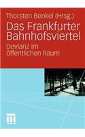 Das Frankfurter Bahnhofsviertel