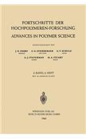 Fortschritte Der Hochpolymeren-Forschung / Advances in Polymer Science