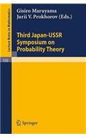 Proceedings of the Third Japan-USSR Symposium on Probability Theory