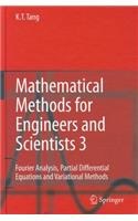 Mathematical Methods for Engineers and Scientists 3: Fourier Analysis, Partial Differential Equations and Variational Methods