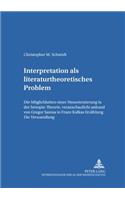 Interpretation ALS Literaturtheoretisches Problem