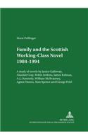 Family and the Scottish Working-Class Novel 1984-1994