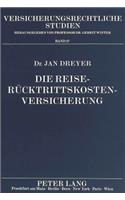 Die Reiseruecktrittskostenversicherung
