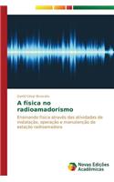 A física no radioamadorismo