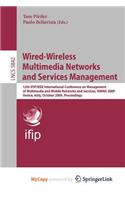 Wired-Wireless Multimedia Networks and Services Management: (English)