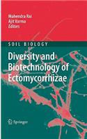 Diversity and Biotechnology of Ectomycorrhizae