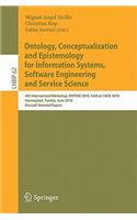 Ontology, Conceptualization and Epistemology for Information Systems, Software Engineering and Service Science