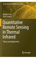 Quantitative Remote Sensing in Thermal Infrared