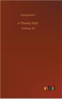 A Thorny Path