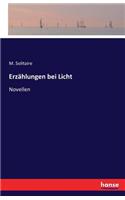 Erzählungen bei Licht