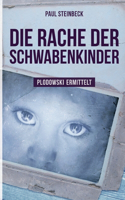 Die Rache der Schwabenkinder