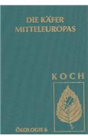 Die Käfer Mitteleuropas, Bd. E6: Artenassoziationen in Makrohabitaten