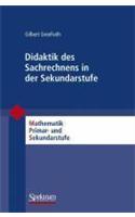Didaktik Des Sachrechnens in Der Sekundarstufe