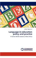Language-In-Education Policy and Practice