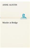 Murder at Bridge