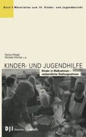 Kinder- Und Jugendhilfe: Kinder in Massnahmen Verbandliche Stellungnahmen