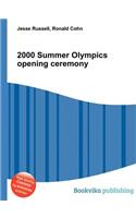 2000 Summer Olympics Opening Ceremony