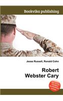 Robert Webster Cary: (English)