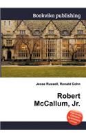 Robert McCallum, Jr.