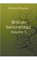 British baronetage Volume 3: (English)