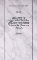 Zeitschrift fur agyptische Sprache und Altertumskunde Volume 46 (German Edition)