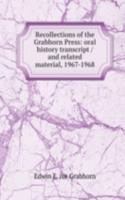 Recollections of the Grabhorn Press: oral history transcript / and related material, 1967-1968