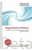 Regularization (Physics): (English)