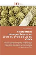 Fluctuations D�mographiques Au Cours Du Cycle de Vie Du Camv