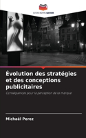 Évolution des stratégies et des conceptions publicitaires