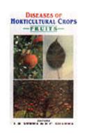 Diseases Of Horticultural Crops: Fruits