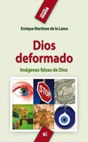 Dios deformado: Imagenes falsas de Dios